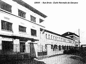 Oran - Rue Bruix - Ecole Normale Garcons